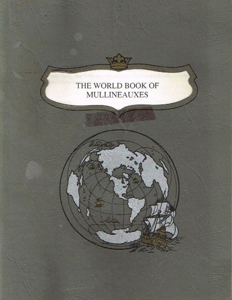 The world book of Mullineauxes