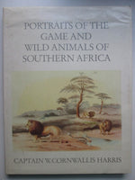 Portraits of the game and wild animals of Southern Africa Captain W Cornwallis Harris