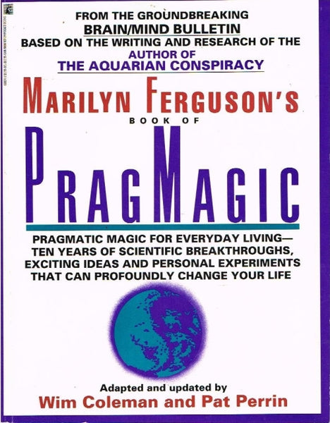 Marilyn Ferguson's book of pragmagic