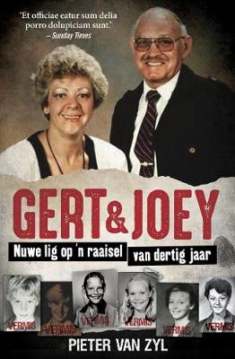 Gert & Joey: Nuwe lig op 'n raaisel van dertig jaar - Pieter Van Zyl