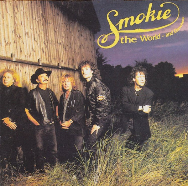 Smokie - The World And Elsewhere