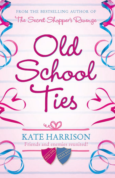 Old School Ties Kate Harrison