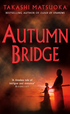 Autumn Bridge Takashi Matsuoka