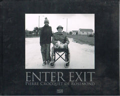 Enter Exit Pierre Crocquet de Rosemond (sealed)