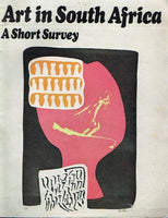 Art in South Africa a short survey edited and designed by Hester Uys