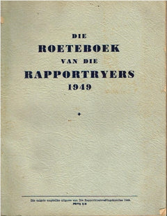 Die roeteboek van die rapportryers 1949