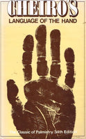 Cheiro's language of the hand the classic of palmistry