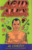 Acid Alex Al Lovejoy foreword by Koos Kombuis