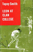 Leon at Clan college Topsy Smith ( first edition 1963 )