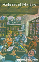 Harbours of memory Lawrence Green