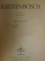 Kirstenbosch Brian Rycroft and Ray Ryan (signed by both)