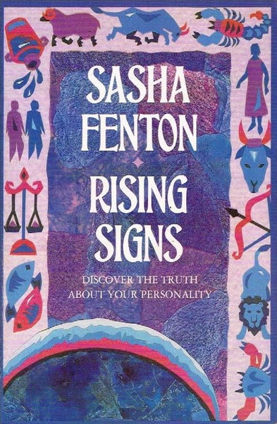 Rising signs Sasha Fenton