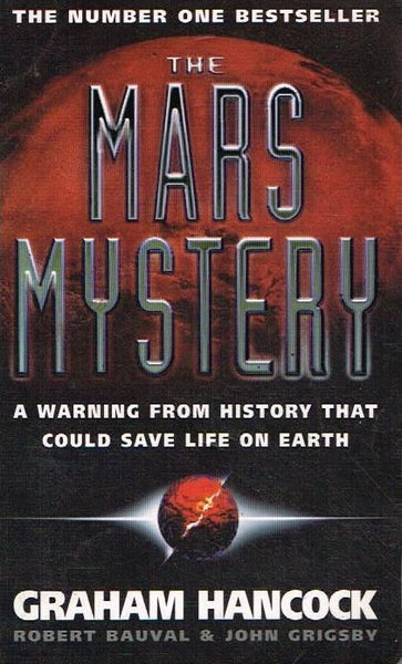 The Mars mystery Graham Hancock Robert Bauval & John Grigsby