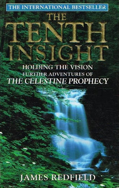 The tenth insight James Redfield
