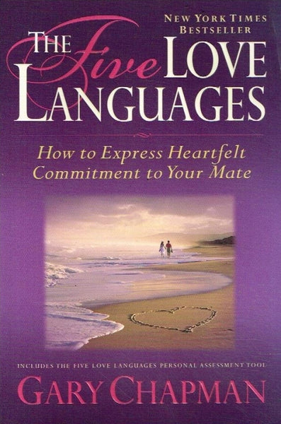 The five love languages Gary Chapman