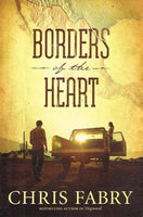 Borders of the heart Chris Fabry