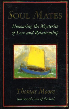 Soul mates Thomas Moore