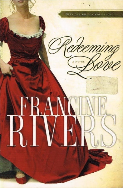 Redeeming love Francine Rivers