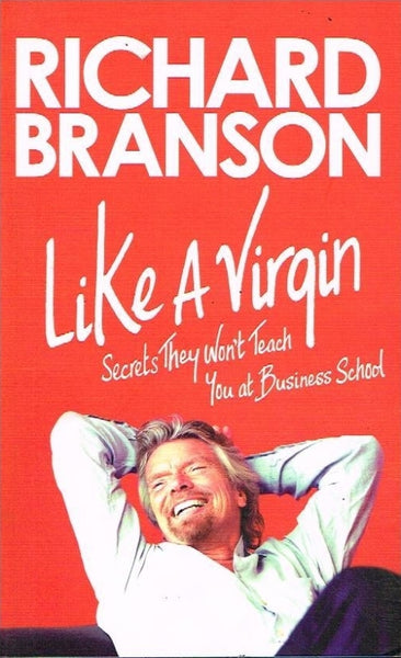 Like a virgin Richard Branson