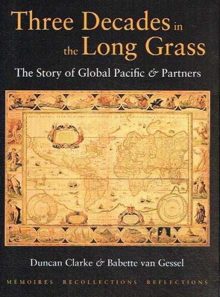 Three decades in the long grass Duncan Clarke