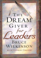 The dream giver for leaders Bruce Wilkinson with Andries Cilliers