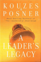 A leader's legacy Kouzes & Posner