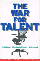 The war for talent Ed Michaels Helen Handfield-Jones Beth Axelrod