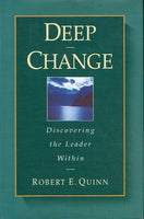 Deep change Robert E Quinn