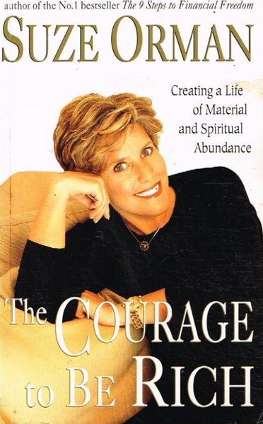 The courage to be rich Suze Orman