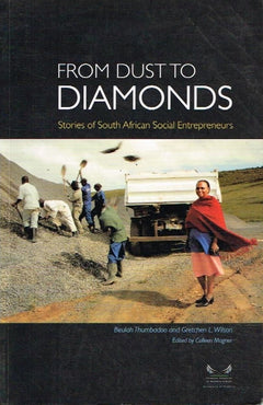 From dust to diamonds Beulah Thumbadoo and Gretchen L Wilson
