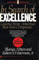 In search of excellence Thomas Peters and Robert H Waterman Jr