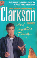 And another thing the world according to Clarkson volume 2 Jeremy Clarkson