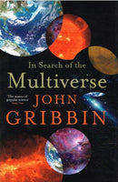 In search of the multiverse John Gribbon