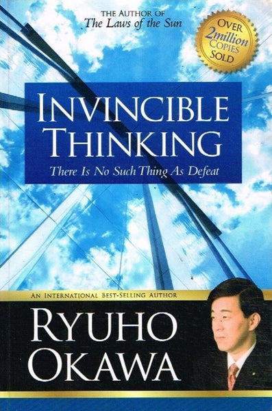 Invincible thinking Ryuho Okawa