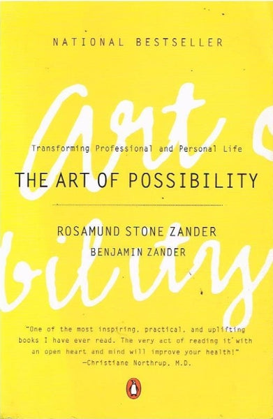 The art of possibility Rosamund Stone Zander Benjamin Zander