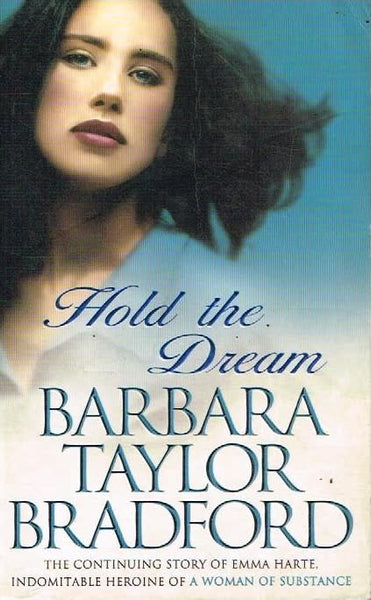 Hold the dream Barbara Taylor Bradford
