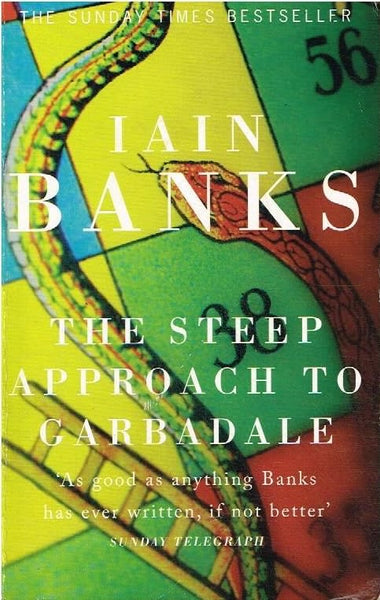 The steep approach to Garbadale Iain Banks