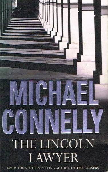 The lincoln lawyer Michael Connelly