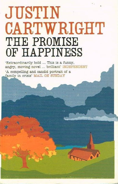 The promise of happiness Justin Cartwright