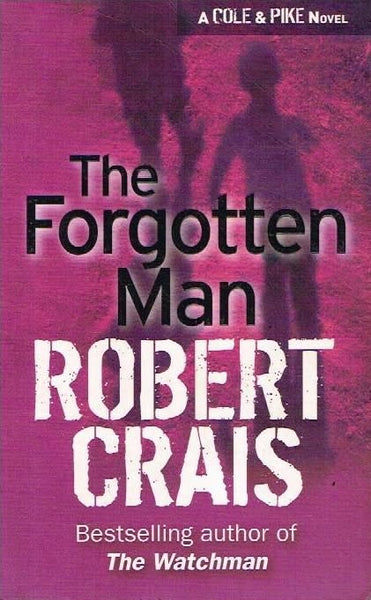 The forgotten man Robert Crais
