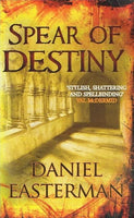 Spear of destiny Daniel Eaterman