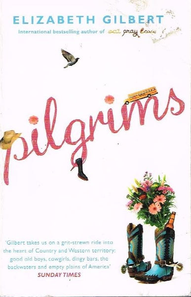 Pilgrims Elizabeth Gilbert