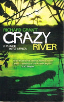 Crazy river Richard Grant