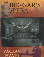 The beggar's opera Vaclav Havel