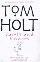 Saints and sinners Tom Holt