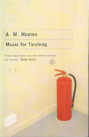 Music for torching A M Homes