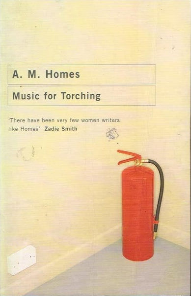 Music for torching A M Homes