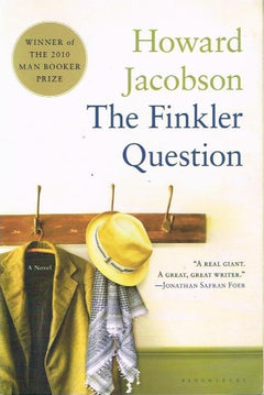 The Finkler question Howard Jacobson