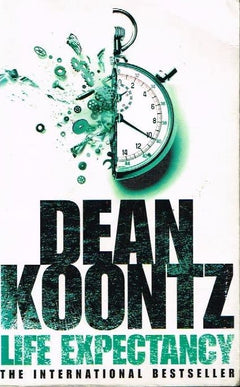 Life expectancy Dean Koontz