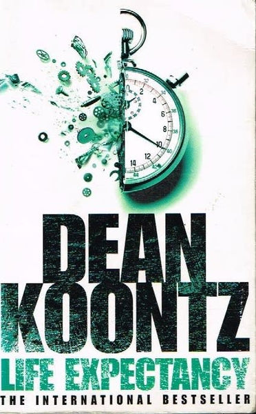 Life expectancy Dean Koontz